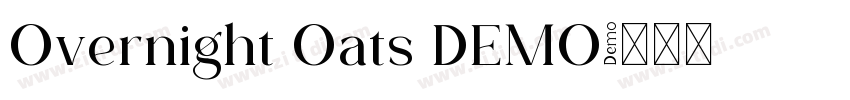 Overnight Oats DEMO字体转换